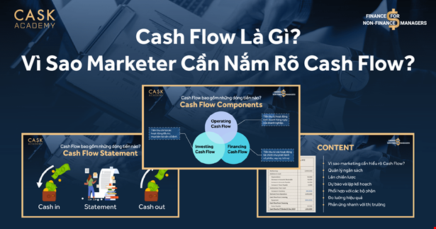 CASH FLOW LÀ GÌ? VÌ SAO MARKETER CẦN NẮM RÕ CASH FLOW? 