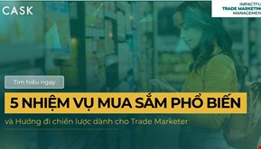 Giải mã 5 Nhiệm vụ mua sắm phổ biến và Hướng đi chiến lược dành cho Trade Marketer