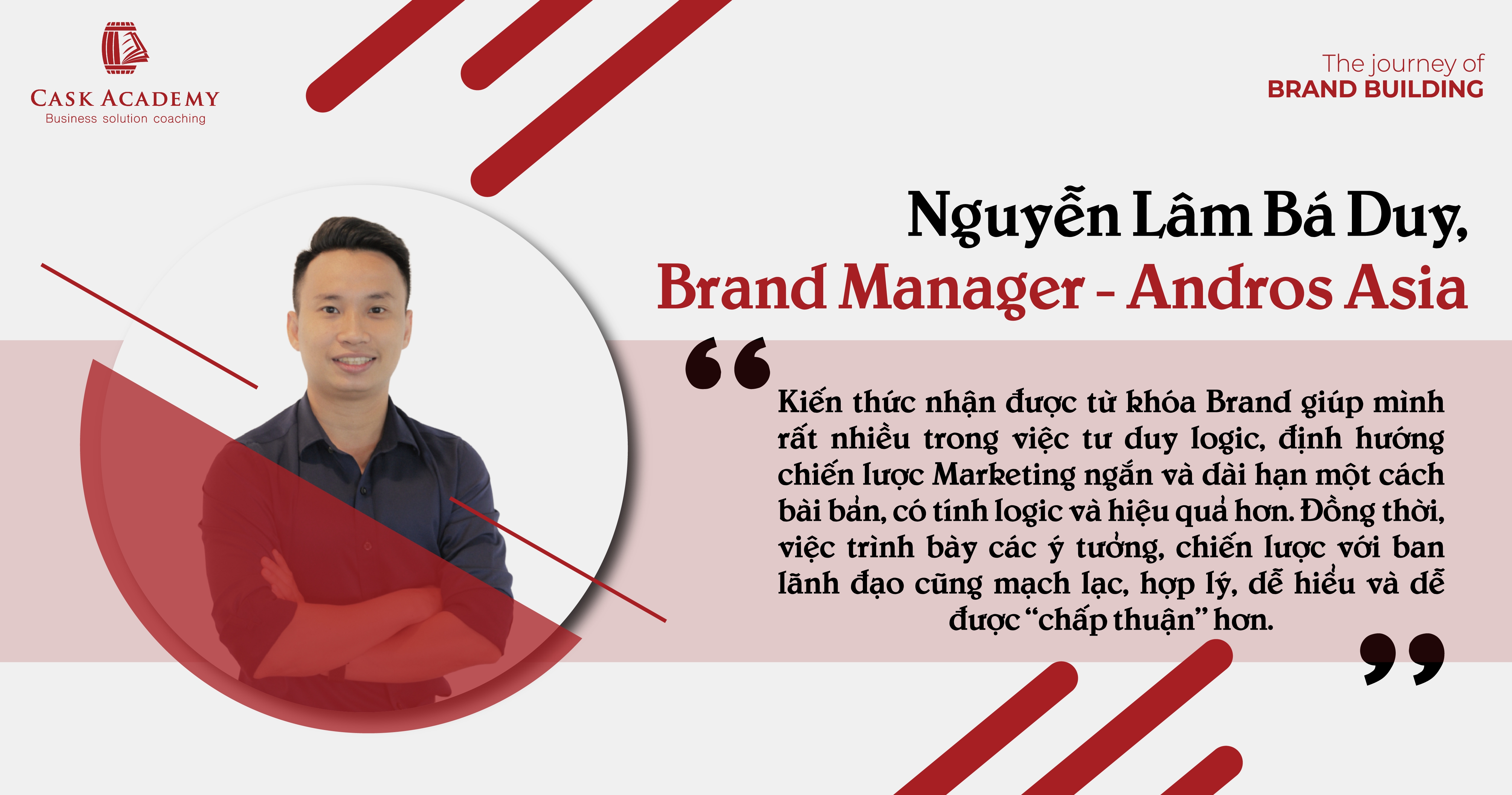 BRAND MANAGER NGHĨ GÌ VỀ KHÓA HỌC BRAND MARKETING CỦA CASK???