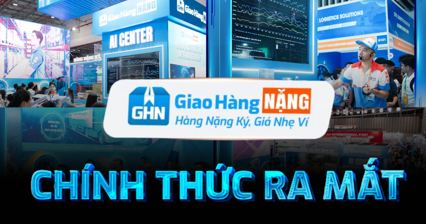 GHN ra mắt thương hiệu “Giao Hàng NẶNG” – giải pháp vận chuyển chuyên biệt