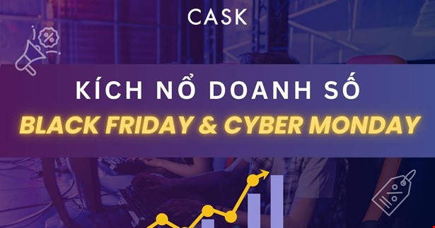 Kích nổ doanh số: Bí quyết chinh phục Black Friday & Cyber Monday cho các nhà bán hàng online 