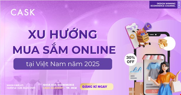 Xu hướng mua sắm online tại Việt Nam 2025